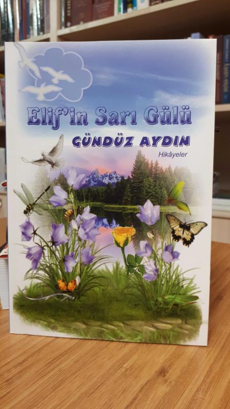 Elif'in Sarı Gülü