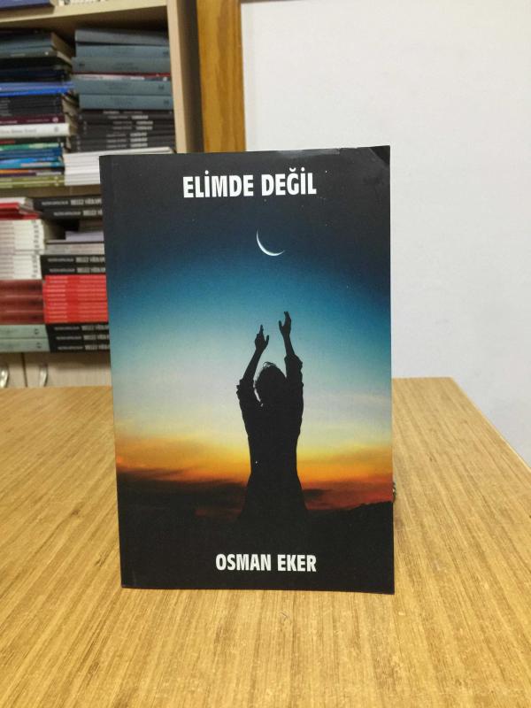 Elimde Değil - Osman Eker