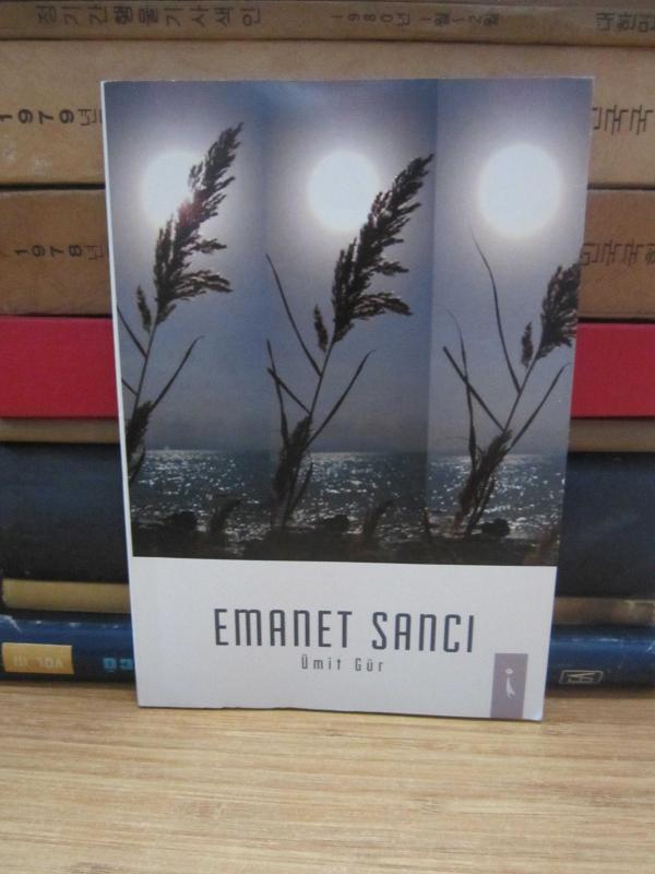 Emanet Sancı - Ümit Gür