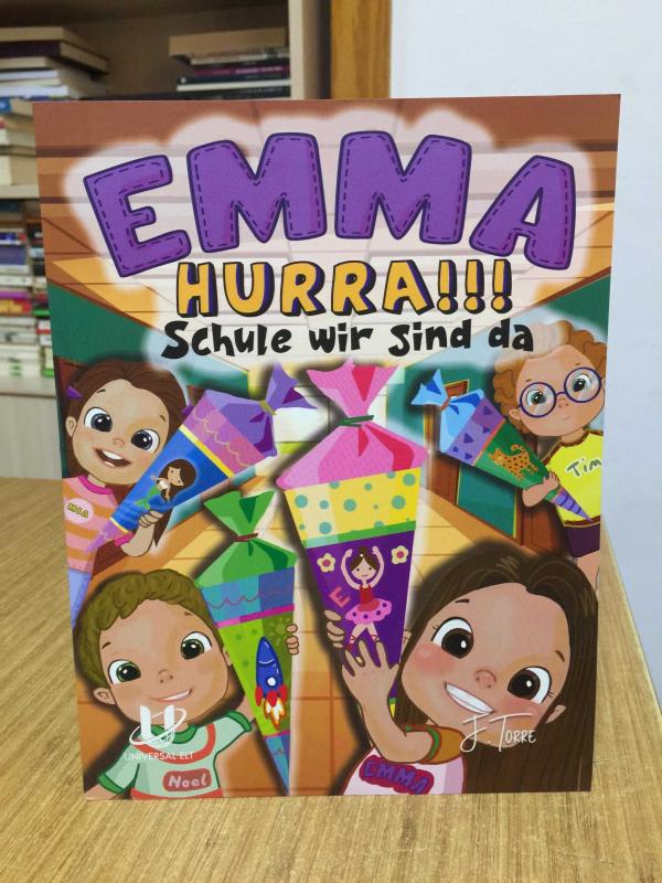 Emma Hurra Schule wir sind da A0-A1 UNIVERSAL ELT (İlkokul ve Ortaokul Öğrencilerine Yönelik Almanca Hikaye Kitabı)