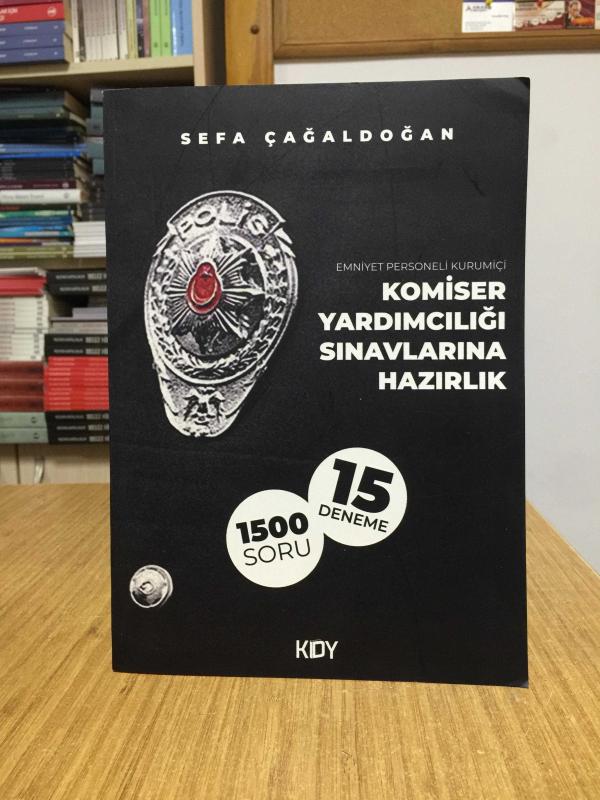 Emniyet Personeli Kurumiçi Komiser Yardımcılığı Sınavlarına Hazırlık 15 Deneme 1500 Soru - Sefa Çağaldoğan