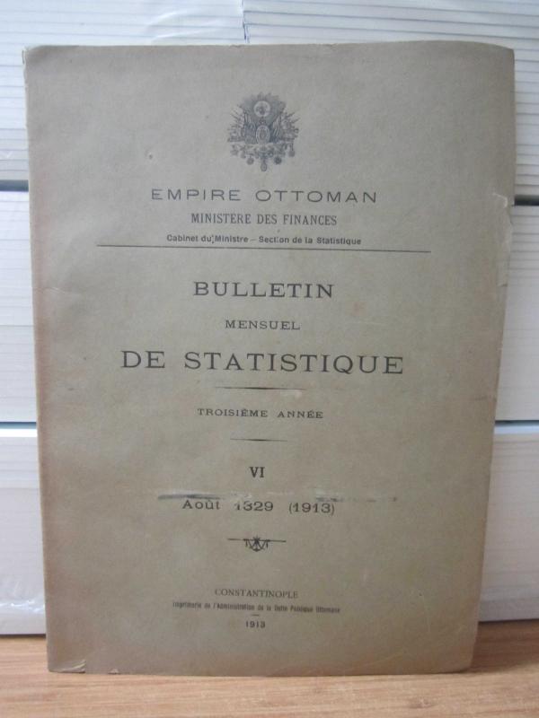Empire Ottoman - Bulletin De Statistique - Aout 1329 (1913) VI