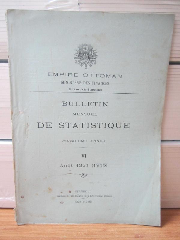 Empire Ottoman - Bulletin De Statistique - Aout 1331 (1915) VI