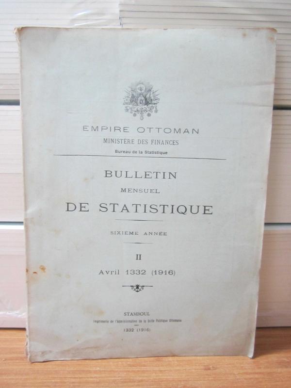 Empire Ottoman - Bulletin De Statistique - Avril 1332 (1916) II