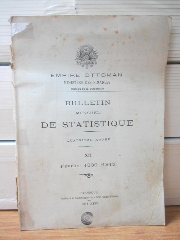 Empire Ottoman - Bulletin De Statistique - Fevrier 1330 (1915) XII