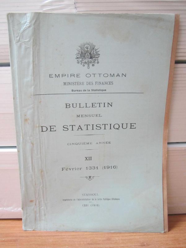 Empire Ottoman - Bulletin De Statistique - Fevrier 1331 (1916) XII