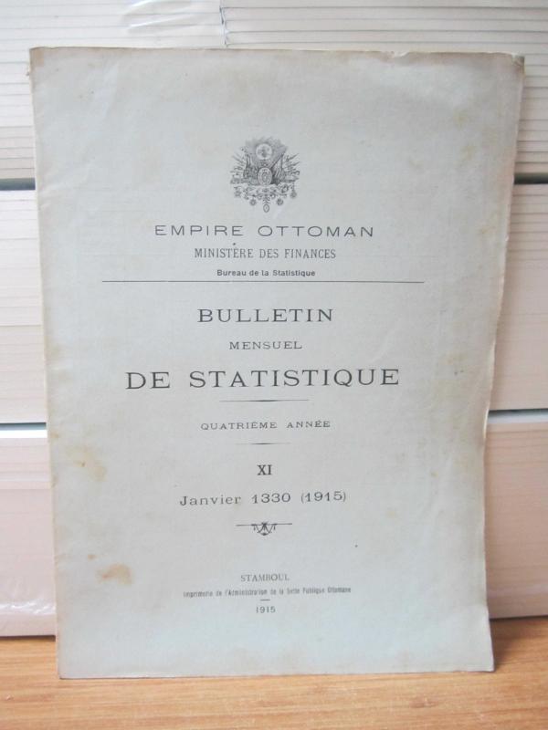 Empire Ottoman - Bulletin De Statistique - Janvier 1330 (1915) XI