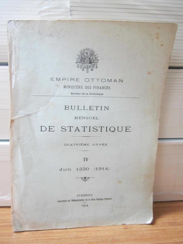 Empire Ottoman - Bulletin De Statistique - Juin 1330 (1914) IV