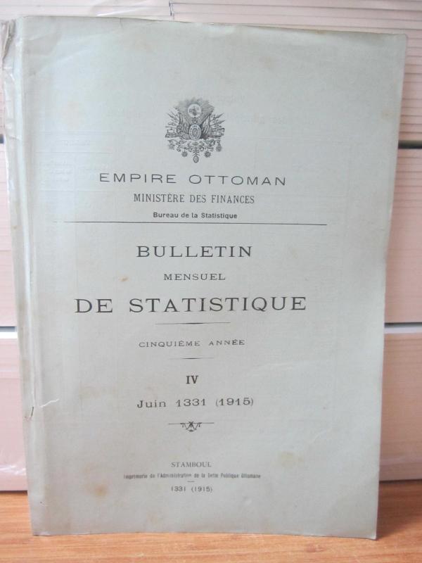 Empire Ottoman - Bulletin De Statistique - Juin 1331 (1915) VII