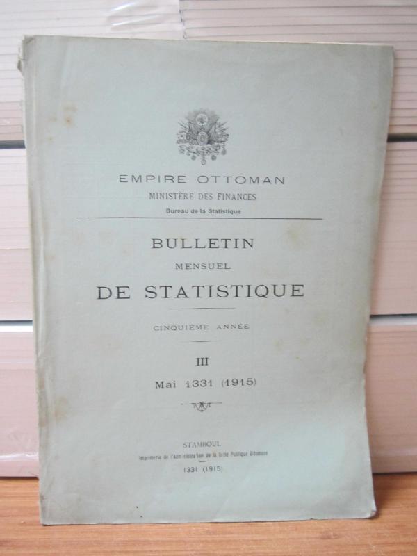 Empire Ottoman - Bulletin De Statistique - Mai 1331 (1915) III