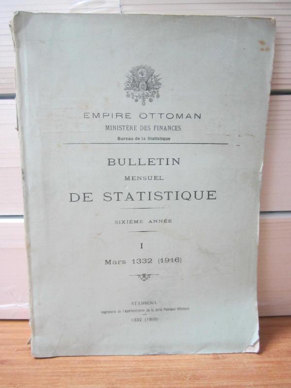 Empire Ottoman - Bulletin De Statistique - Mars 1332 (1916) I