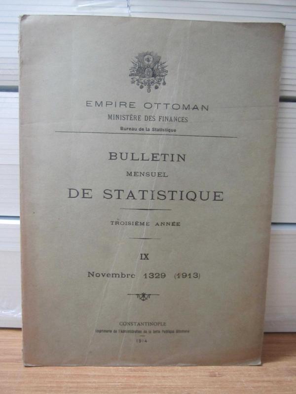 Empire Ottoman - Bulletin De Statistique - Novembre 1329 (1913) IX