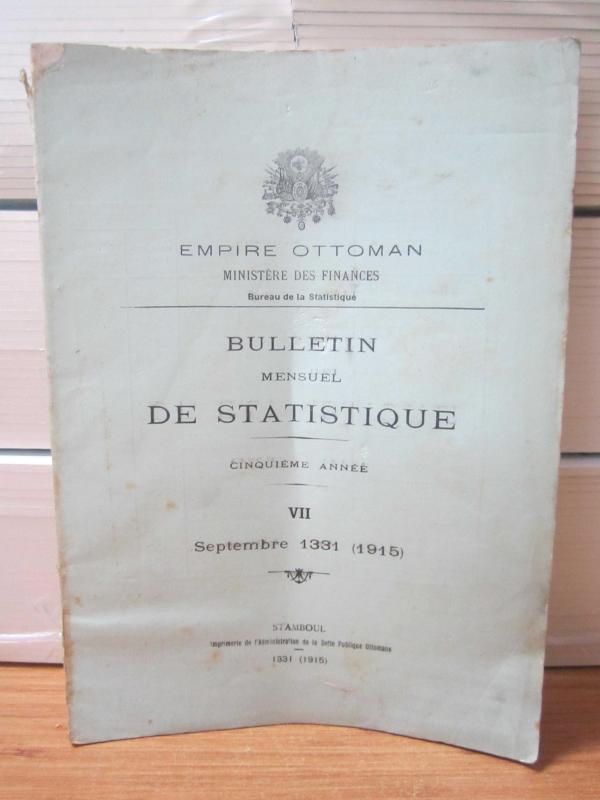 Empire Ottoman - Bulletin De Statistique - Septembre 1331 (1915) VII