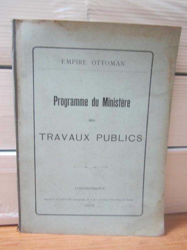 Empire Ottoman Programme du Ministere des Travaux Publics - 1909