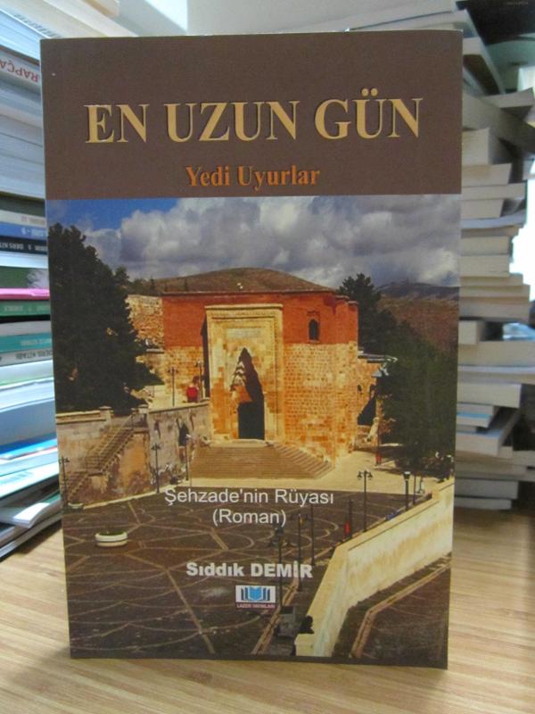 En Uzun Gün Yedi Uyurlar - Şehzade'nin Rüyası