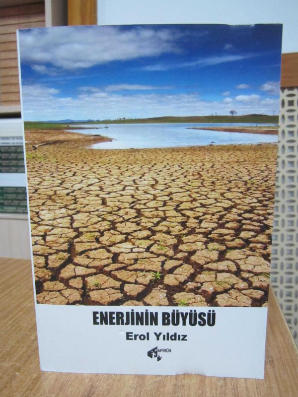 Enerjinin Büyüsü - Erol Yıldız