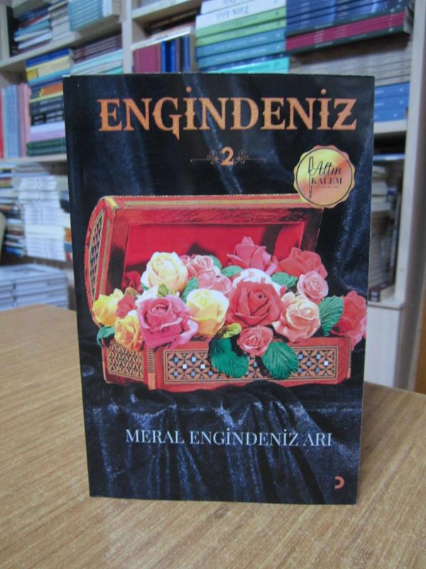 Engindeniz'e Dair - Meral Engindeniz Arı