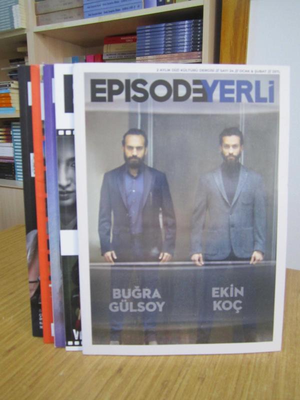 EPISODE YERLİ İki Aylık Dizi Kültürü Dergisi - 2021 Yılı 4 Sayı TAKIM (Sayılar: 24-25-26-27)