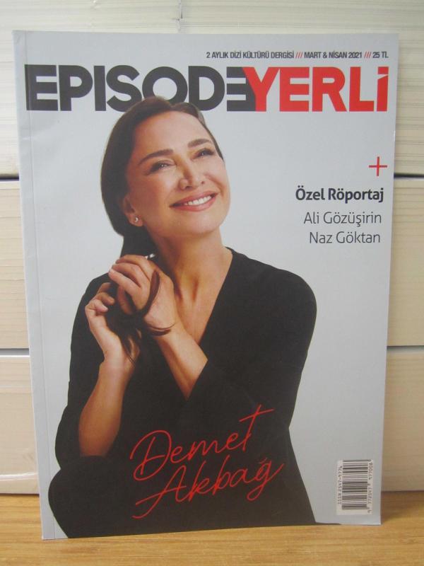 EPISODE YERLİ İki Aylık Dizi Kültürü Dergisi - Sayı 25 - Mart Nisan 2021