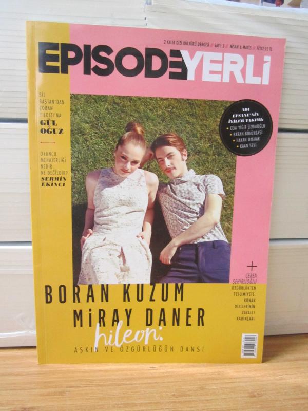 EPISODE YERLİ İki Aylık Dizi Kültürü Dergisi - Sayı 3 - Nisan Mayıs