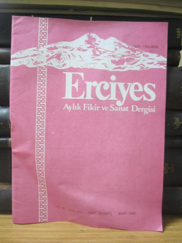 Erciyes Aylık Fikir ve Sanat Dergisi - Yıl 18 Sayı 207 - Mart 1995