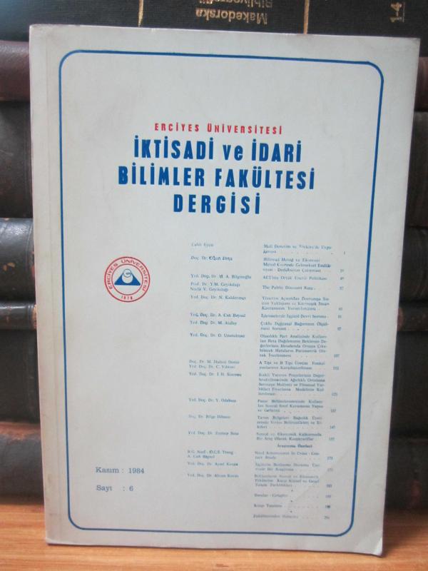 Erciyes Üniversitesi İktisadi ve İdari Bilimler Fakültesi Dergisi - Kasım 1984 - Sayı 6