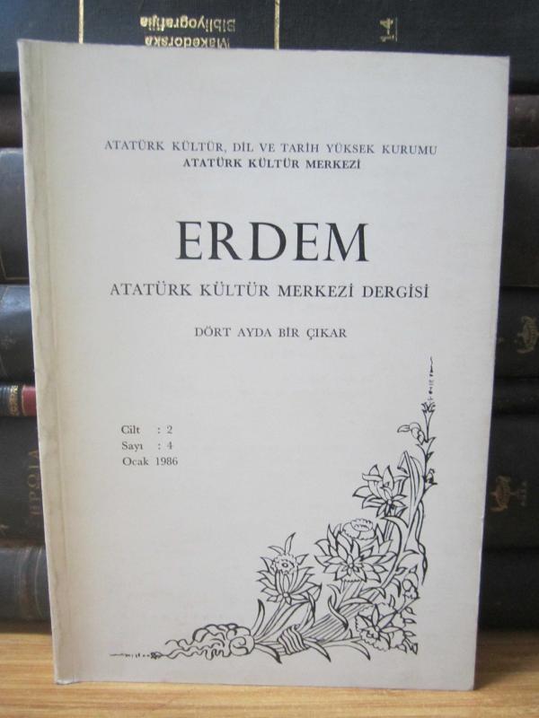 Erdem Atatürk Kültür Merkezi Dergisi - Cilt 2 Sayı 4 Ocak 1986