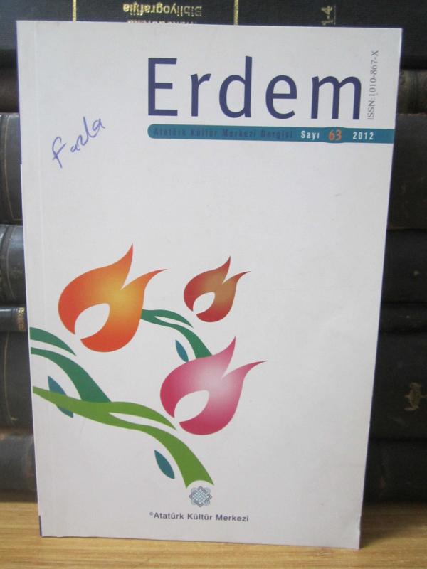 Erdem Atatürk Kültür Merkezi Dergisi - Sayı 63 2012