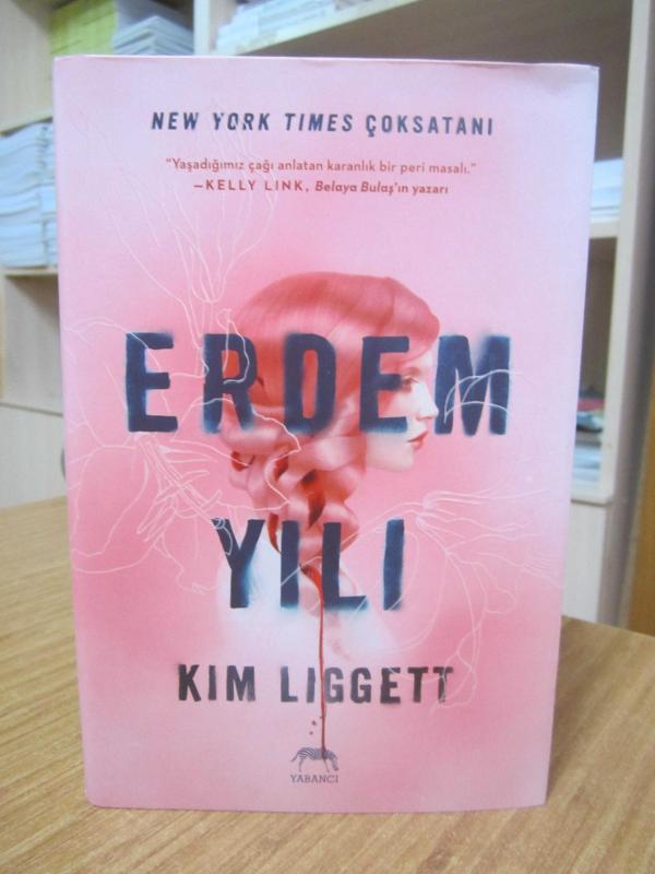 Erdem Yılı - Kim Liggett ( Özgün Adı: The Grace Year ) [Ciltli - Şömizli]