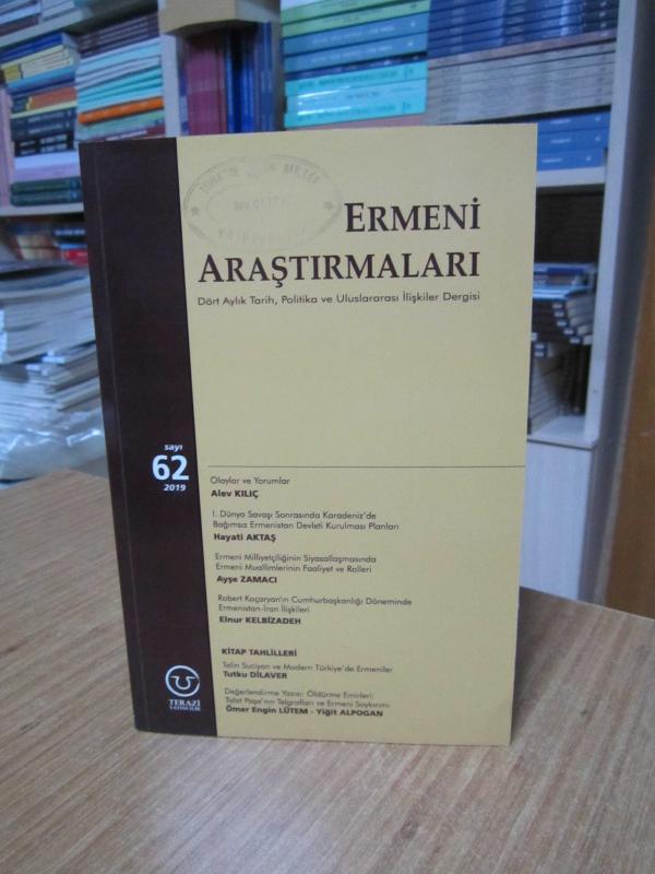 Ermeni Araştırmaları Dergisi - Sayı 62 - Yıl 2019