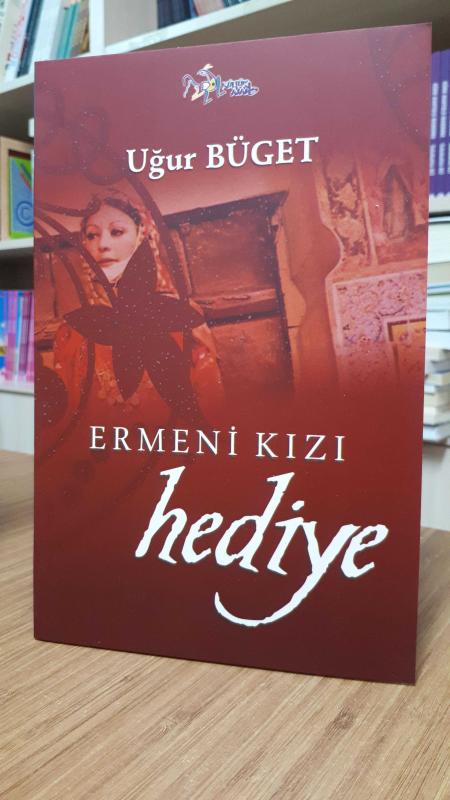 Ermeni Kızı Hediye
