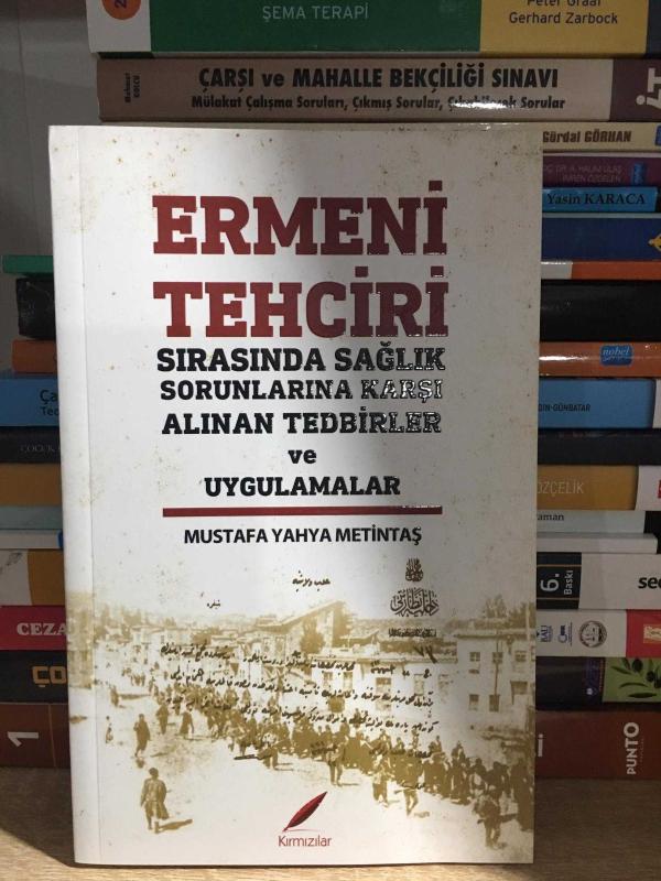 Ermeni Tehciri Sırasında Sağlık Sorunlarına Karşı Alınan Tedbirler ve Uygulamalar