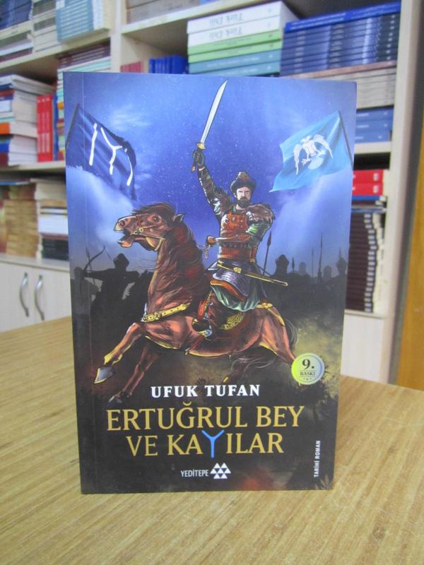 Ertuğrul Bey ve Kayılar - Ufuk Tufan