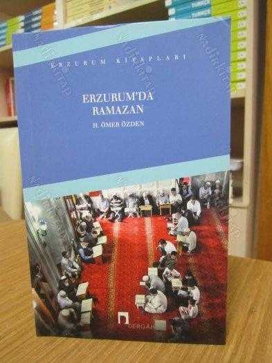 Erzurum'da Ramazan - H. Ömer Özden