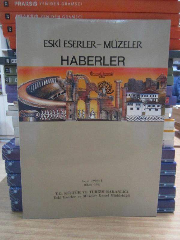 Eski Eserler - Müzeler Haberler - Sayı 1988 - 1 Ekim