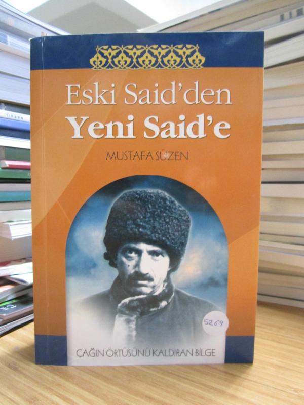 Eski Said'den Yeni Said'e Çağın Örtüsünü Kaldıran Bilge
