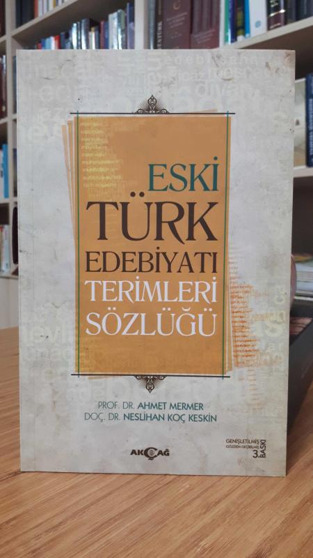 Eski Türk Edebiyatı Terimleri Sözlüğü