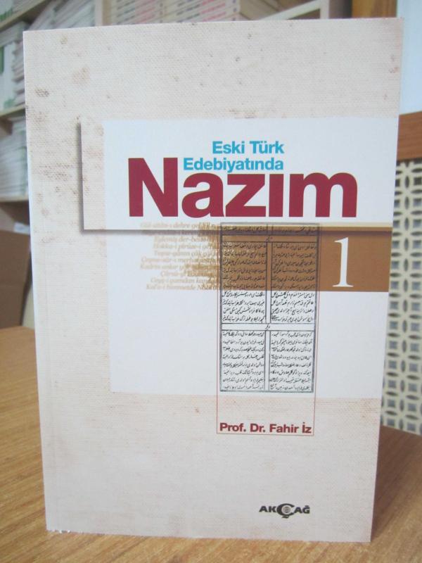 Eski Türk Edebiyatında Nazım 1.CİLT (XIII. Yüzyıldan XIX. Yüzyıl Ortasına Kadar Yazmalardan Seçilmiş Metinler) [21.Baskı]