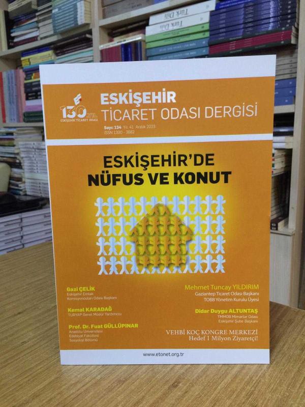 Eskişehir Ticaret Odası Dergisi - Sayı 134 - Aralık 2023