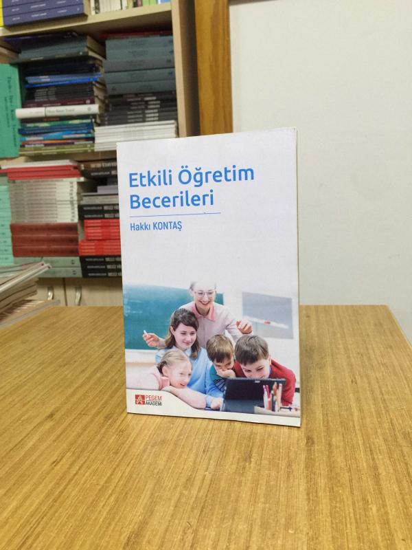 Etkili Öğretim Becerileri - Hakkı Kontaş