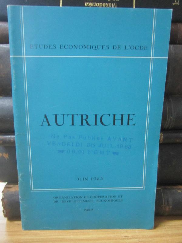 Etudes Economiques de L'OCDE - Autriche - Juin 1963