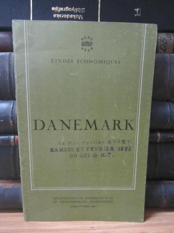 Etudes Economiques de L'OCDE - Danemark - Fevrier 1965