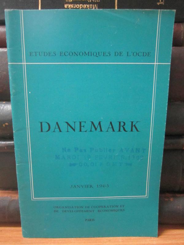 Etudes Economiques de L'OCDE - Danemark - Janvier 1963