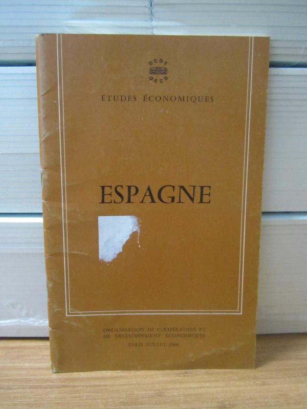 Etudes Economiques de L'OCDE - Espagne - Juillet 1966