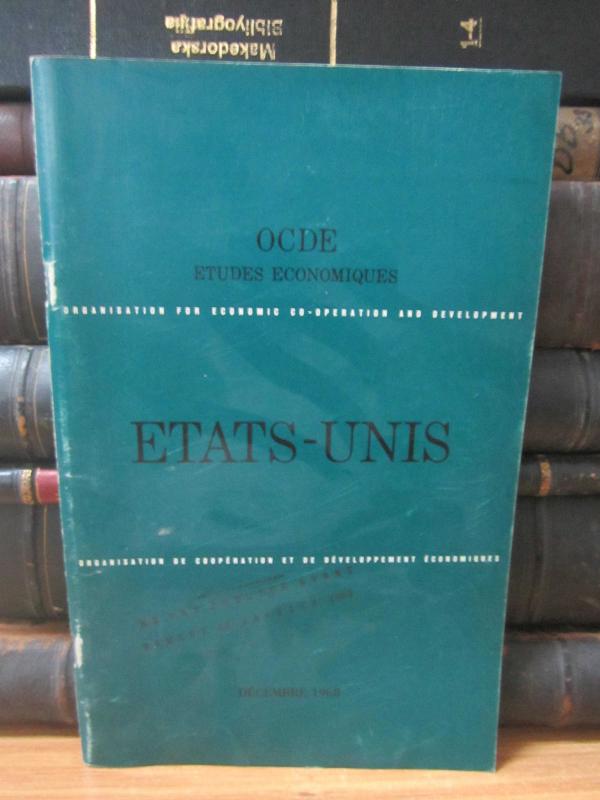 Etudes Economiques de L'OCDE - Etats-Unis - Decembre 1968