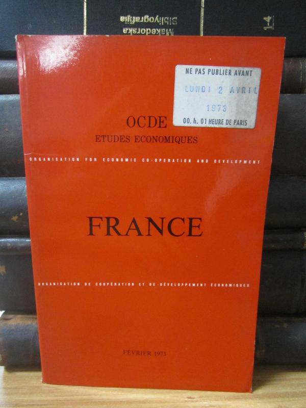 Etudes Economiques de L'OCDE - France - Fevrier 1973