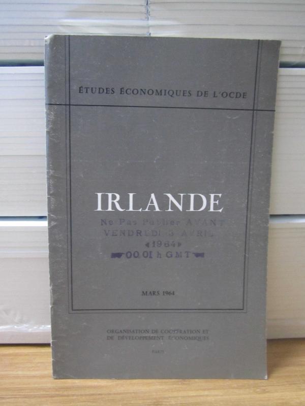Etudes Economiques de L'OCDE - Irlande - Mars 1964
