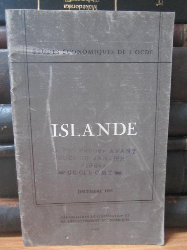 Etudes Economiques de L'OCDE - Islande - Decembre 1963