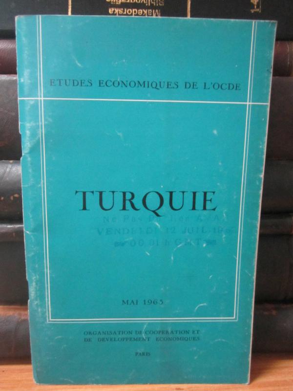 Etudes Economiques de L'OCDE - Turquie - Mai 1963