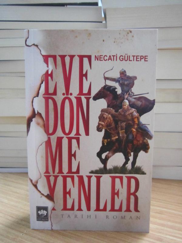 Eve Dönmeyenler - Necati Gültepe